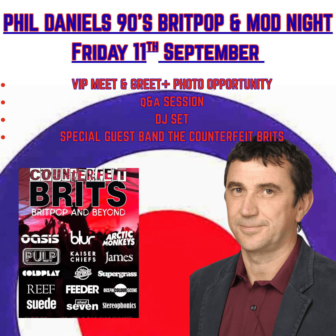 Phil Daniels 90's Britpop & Mod Night